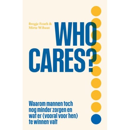Who Cares? - Mirte Wibaut