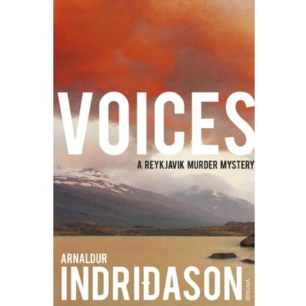 Voices - Reykjavik Murder Mysteries - Arnaldur Indridason