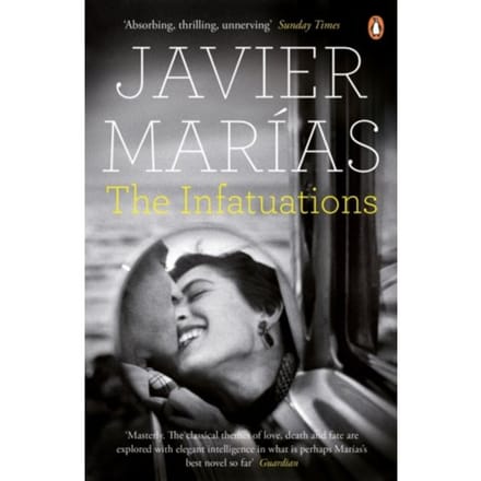 Infatuations - Javier Marias