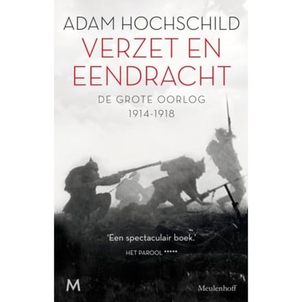 Verzet En Eendracht - Adam Hochschild