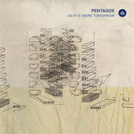 As If It Were Tomorrow - Pentadox