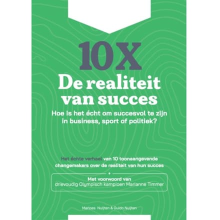 10x De Realiteit Van Succes - Marloes Nuijten