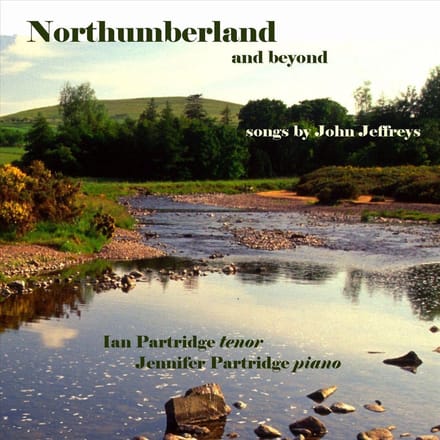 Ian & Jennifer Partridge - Jeffreys: Northumberland And Beyond (CD)