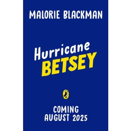Hurricane Betsey - The Betsey Biggalow Adventures - Malorie Blackman
