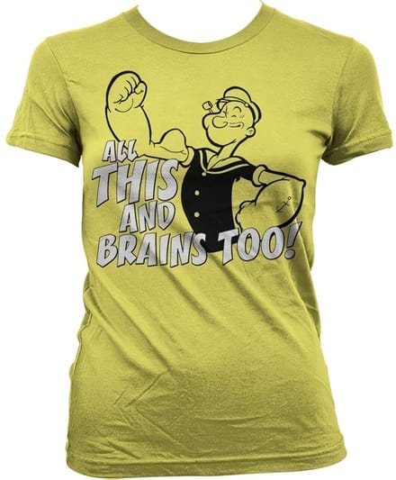 Popeye All This And Brains Too Girly T-shirt voor dames, geel