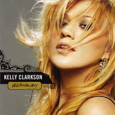 Breakaway - Kelly Clarkson