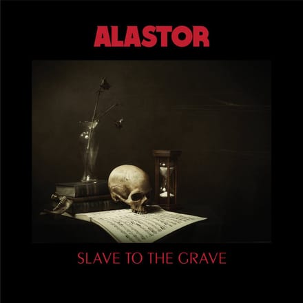 Alastor - Slave To The Grave (LP)