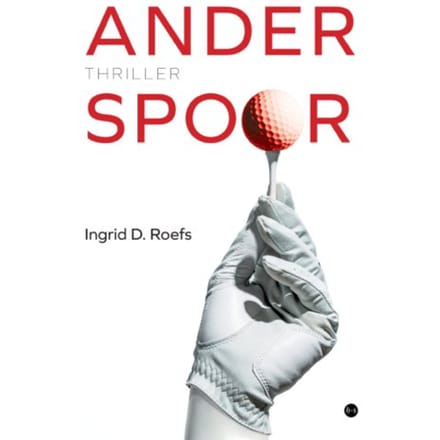 Ander Spoor - Ingrid D. Roefs