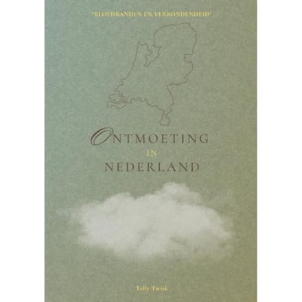 Ontmoeting In Nederland - Ontmoeting In - Telly Twisk