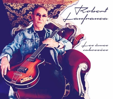 Robert Lanfranca - Les Âmes Cabossées (CD)