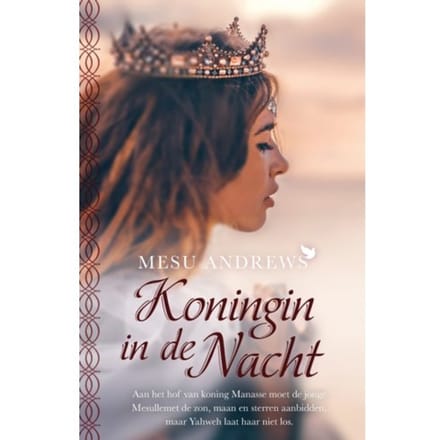 Koningin In De Nacht - Mesu Andrews