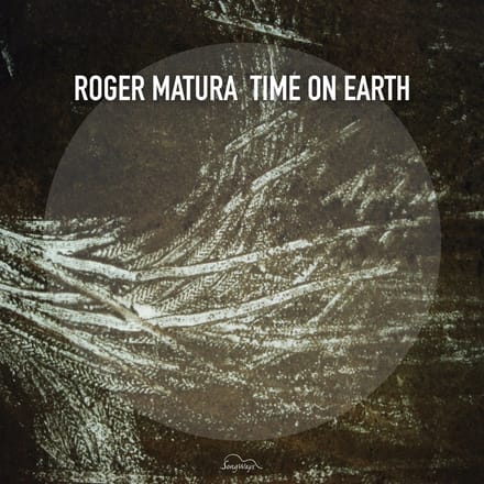 Roger Matura - Time On Earth (CD)