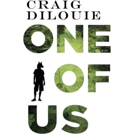 One Of Us - Craig DiLouie