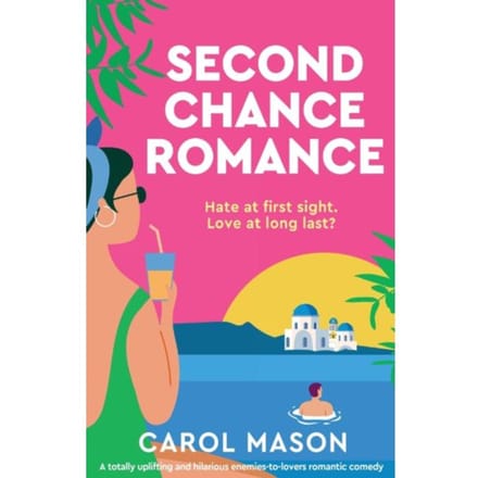 Second Chance Romance - Carol Mason