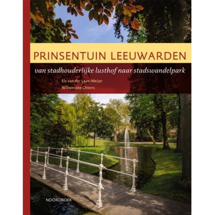 Prinsentuin Leeuwarden - Els van der Laan - Meijer