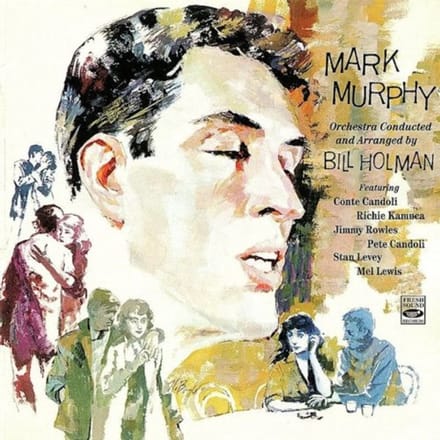 Conducted & Arranged By Bill Holman - Mark Murphy -orchestra-