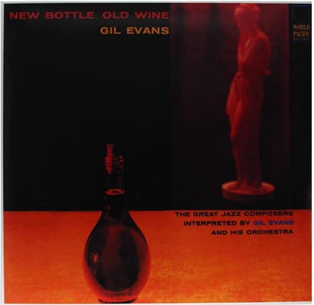 Gil Evans - New Bottle Old Wine (LP)