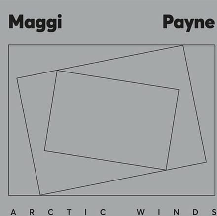 Maggi Payne - Arctic Winds (2 LP)