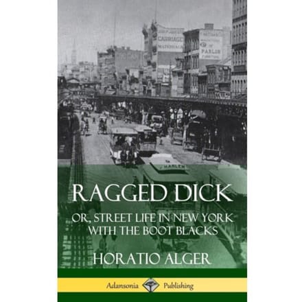 Ragged Dick - Horatio Alger