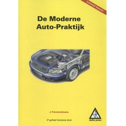 De Moderne Auto Praktijk - J. Trommelmans