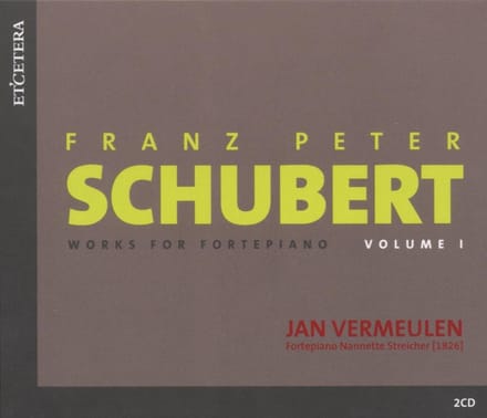 Jan Vermeulen - Schubert: Complete Works For Pianoforte Volume I (2 CD)