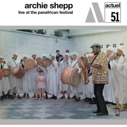 Archie Shepp - Live At The Pan-African Festival (CD)