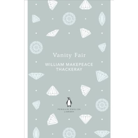 Vanity Fair - William Makepeace Thackeray