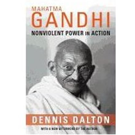 Mahatma Gandhi - Dennis Dalton