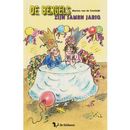 De Bengels Zijn Samen Jarig - De Bengels - Marion van de Coolwijk