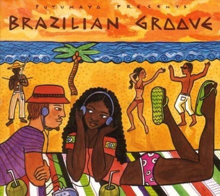 Putumayo Presents - Brazilian Groove (CD)