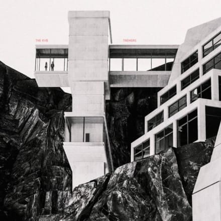 Tremors - The Kvb