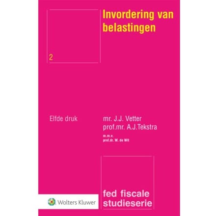 Invordering Van Belastingen - J.J. Vetter