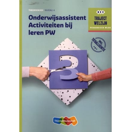 Traject Combipakket Onderwijsassistent Activiteiten Bij Leren Pw Niveau 4 Boek En