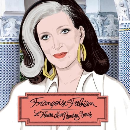 Françoise Fabian - Lheure Dun Rendez-Vous (CD)