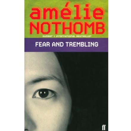 Fear And Trembling - Amelie Nothomb