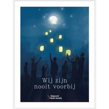 Wij Zijn Nooit Voorbij