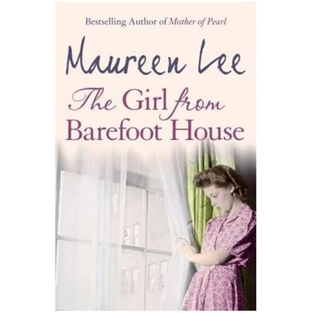 The Girl From Barefoot House - Maureen Lee