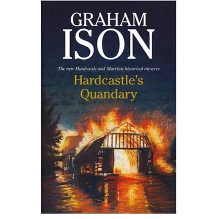 Hardcastle's Quandary - A Hardcastle & Marriott Historical Mystery - Graham Ison