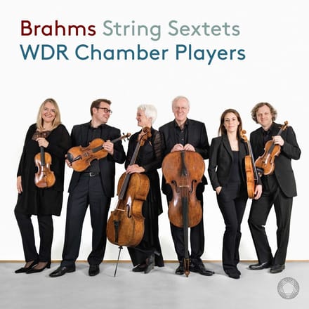WDR Symphony Orchestra Cologne Chamber Players - Brahms: String Sextets (CD)
