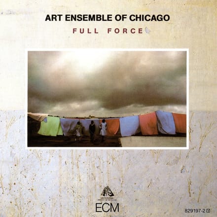 The Art Ensemble Of Chicago - Full Force (CD)
