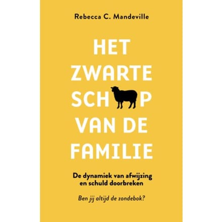 Het Zwarte Schaap Van De Familie - Rebecca C. Mandeville
