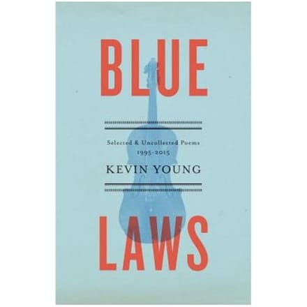 Blue Laws - Kevin Young