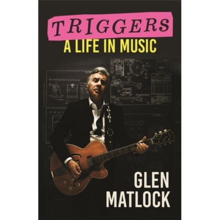 Triggers - Glen Matlock