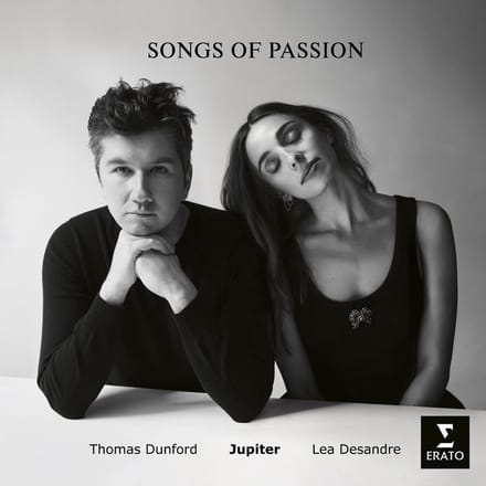 Thomas Dunford/Lea Desandre/Jupiter: Songs of Passion