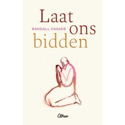 Laat Ons Bidden - Randall Casaer