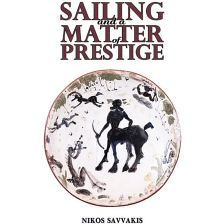 Sailing And A Matter Of Prestige - Nikos Savvakis