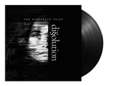 Dissolution - Pineapple Thief