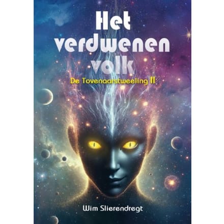 Het Verdwenen Volk - De Tovenaarstweeling - Wim Slierendregt