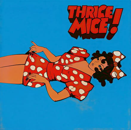 Thrice Mice - Thrice Mice! (LP)