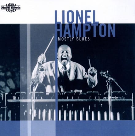 Lionel Hampton - Mostly Blues (CD)